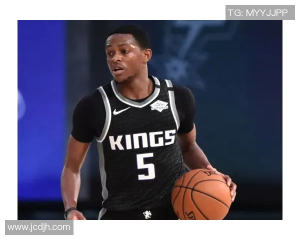 德阿隆福克斯如何引领国王队重返季后赛巅峰之路